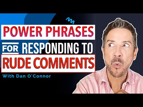 How to respond to rude comments at work using the clarifying question